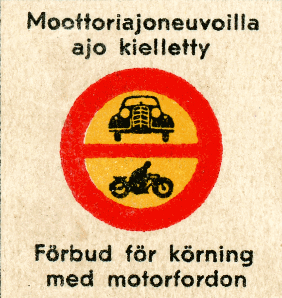 Moottoriajoneuvoilla ajo kielletty (Förbud för körning med motorfordon)